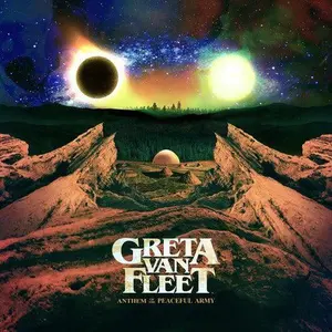 Greta Van Fleet- Anthem Of The Peaceful Army - Vinyl