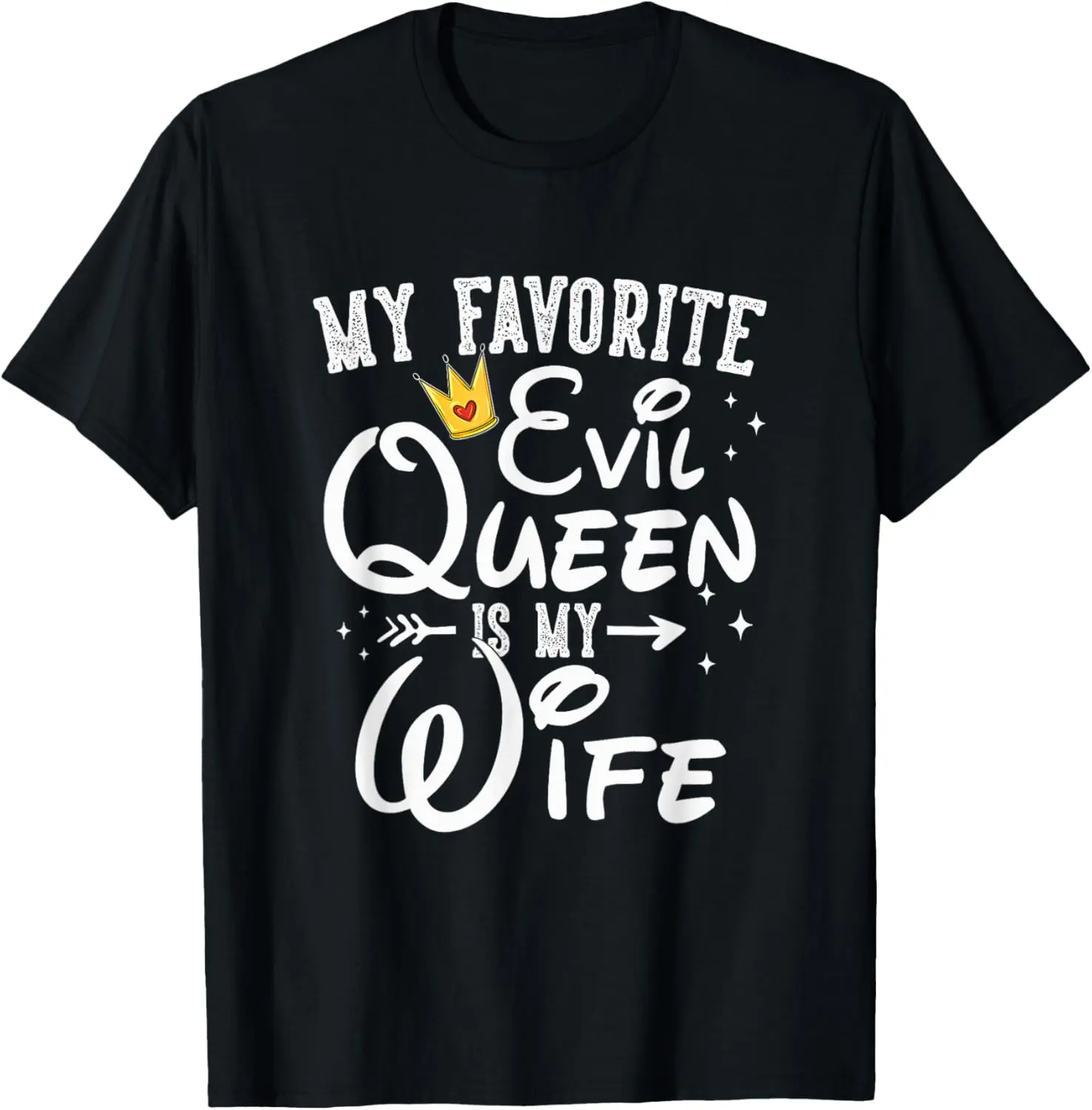 My Favorite Evil Queen Is My Wife Halloween Gifts T-Shirt