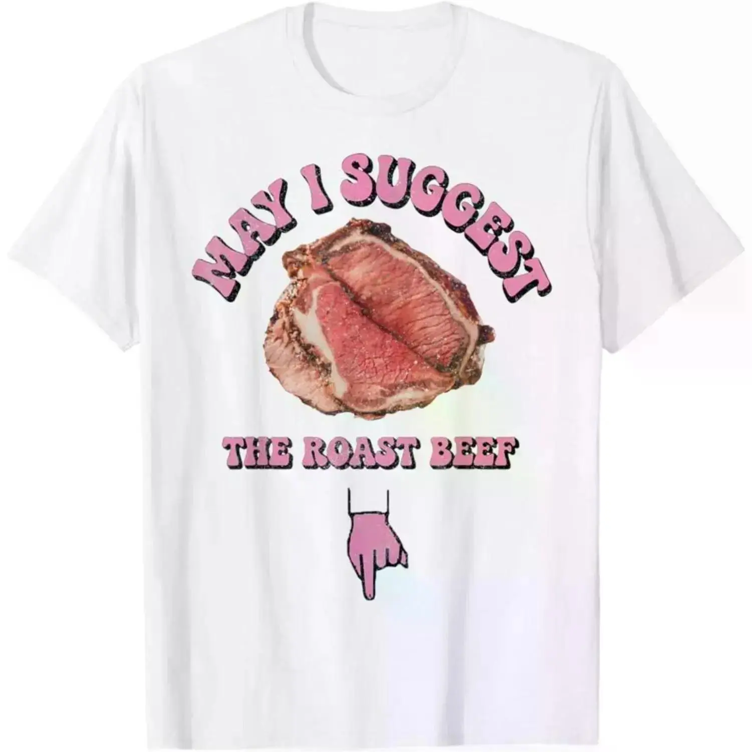 Embrace Humor with the Playful Roast Beef Fun Inappropriate T-Shirt graphic tee