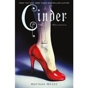 Cinder: Book One of the Lunar Chronicles by Meyer, Marissa