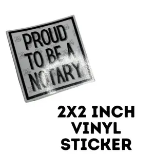 StickerFritz Proud to be a Notary Sticker Waterproof 2x2 Inch Vinyl Decoration for Water Bottle & Tumbler