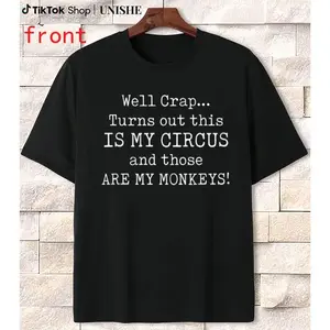 Men’s Comfortable Cotton T-Shirt Featuring Circus Monkeys Saying