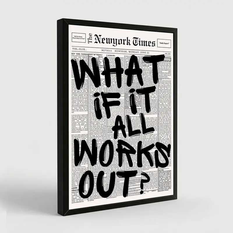 Retro Black And White Newspaper Poster What If It All Works Out Canvas Wall Art Positive Affirming Quote Minimalist Prints Painting For Home Bedroom Dorm Wall Decor