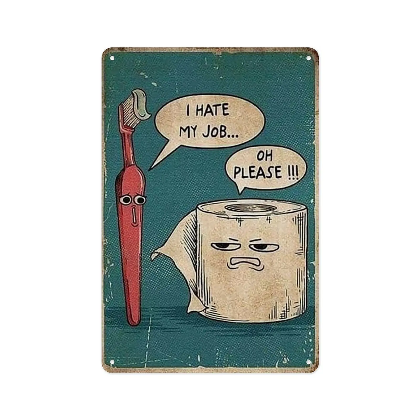 12x8in Vintage Metal Sign - Whimsy Decor Home Decor Products, Funny "I Hate My Job Oh Please" Quote Retro Tin Plaque, Bathroom Wall Art Signage