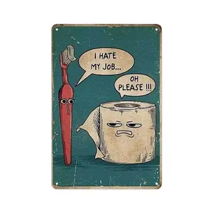 Metal Sign I Hate My Job Oh Please Funny Toilet Retro Tin Sign Bathroom Wall Art Home Décor, 12x8inch