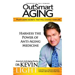 USED-OutSmart Aging: 9 Anti-Aging Secrets That Will Change Your Life by Light, Kevin (Paperback)