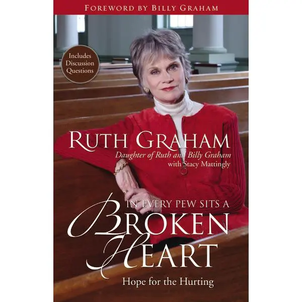 In Every Pew Sits a Broken Heart: Hope for the Hurting