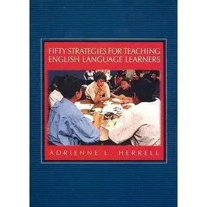 USED Book - Fifty Strategies for Teaching English Language Learners by Herrell, Adrienne L. (Spiral-bound) - english