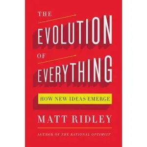 USED Book - The Evolution of Everything: How New Ideas Emerge by Ridley, Matt (Hardcover) - english