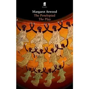 Penelopiad -- Margaret Atwood, Paperback