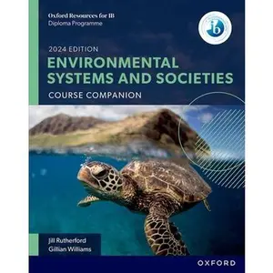 IB Dipoloma Programme Environmental Systems and Societies Ke -- Williams, Paperback