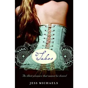 Taboo (Albright Sisters Series: Volume Number 3) by Jess Michaels [Paperback Book]