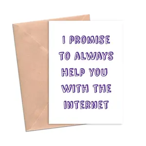 Funny Mother's Day Card I Promise to Help You with the Internet