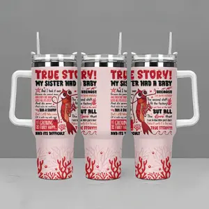 True Story My Sister Had A Baby 40oz Tumbler, Poor Baby Shrimp Tumbler, Funny Meme, Movie Quotes Coffee Cup Tumbler