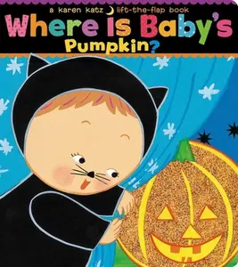 USED-Where Is Baby's Pumpkin? by Katz, Karen (Board book)