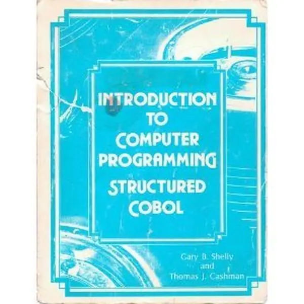 USED-Introduction to Computer Programming: Structured Cobol (With Charts) by Gary B. Shelly (Paperback)