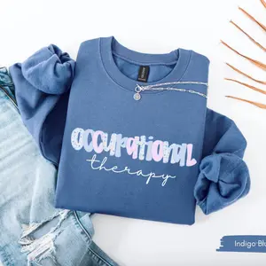 Occupational Therapy Sweatshirt, OT Gift For Therapist, Special Education Shirt, Sped Teacher Crewneck, Teacher Appreciation Sweater