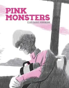 Pink Monsters by Claus Daniel Herrmann (Hardcover)