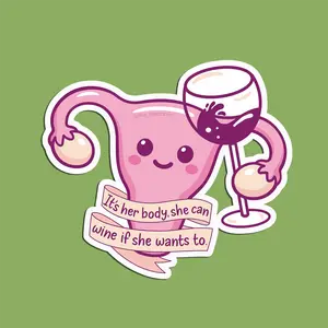 It’s her body she can wine if she wants to sticker
