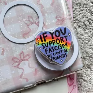 If You Support Fascism We Can’t Be Friends Phone Grip , Anti-ICE Kindle Accessories, Anti Fascism Griptok, Immigration Rights sticky Compact Holder Stand magnetic mount pop socket