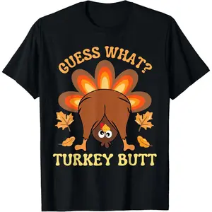 Funny Thanksgiving Turkey Butt Tshirt Guess What Humorous Graphic Tees for Women Men Fall Winter Festival Party Casual Short Sleeve Tops