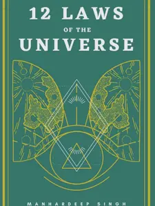 12 Laws of the Universe by Manhardeep Singh – Large Print Paperback for Easy Reading, Discover Universal Principles for Life & Success