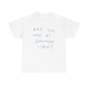 Widows Bay T-Shirt featuring Patricia's iconic Are You Mad At Something I Said line - Perfect for fans and gift ideas