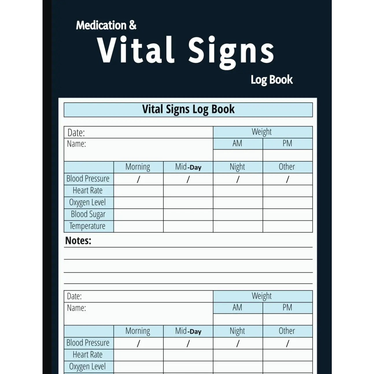 Medication & Vital Signs Log Book:   Record Log for  ,  Sugar, Heart Pulse Rate, Temperature & More | 100 Pages (8.5" x 11" Inches) - Paperback