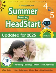 Summer Learning HeadStart, Grade 4 to 5: Fun Activities Plus Math, Reading, and Language Workbooks: Bridge to Success with Common Core Aligned Resourc -- Lumos Summer Learning Headstart - Paperback