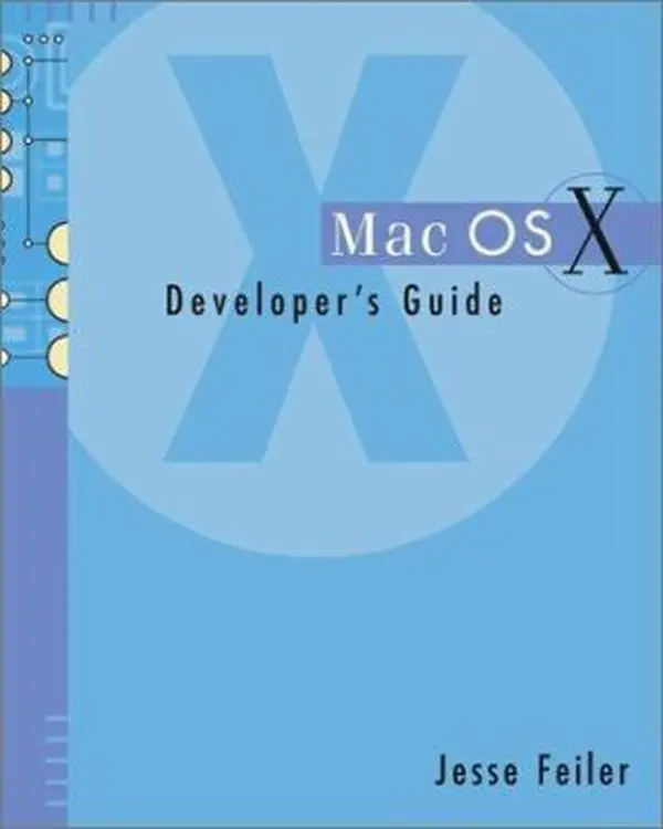 USED-Mac OSX Developer Guide by Jesse Feiler (Paperback)