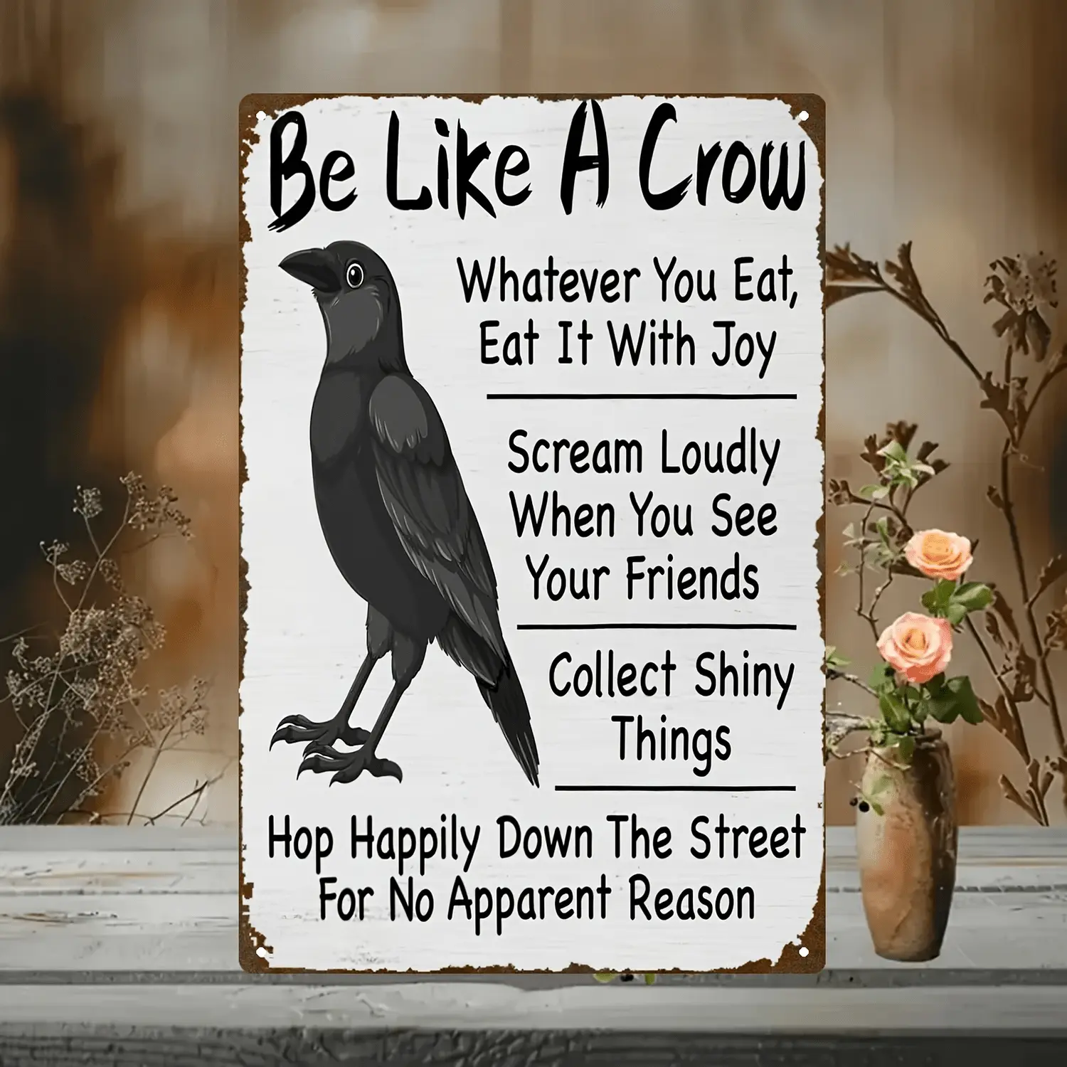 1pc Retro Aluminum Metal Flat Decorative Sign "Be Like A Crow" - 8x12in Funny Crow Illus. Wall Decoration, Pre-Drilled Holes, Rustic Home/Funny Office Novelty Decor, Gift Idea, Metal Sign, Funny Office Decor
