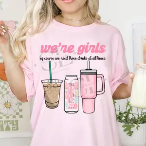 We're Girls Sweatshirt, Alani Shirt, Alani Nu, Drinking Shirt, Coffee, Summer Shirt Womenswear - Crewneck Shirt