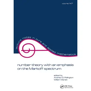 USED-Number Theory with an Emphasis on the Markoff Spectrum (Paperback)