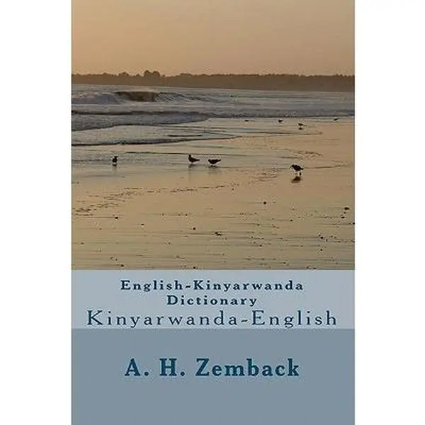 English-Kinyarwanda Kinyarwanda-English Dictionary Book by A. H. Zemback, Paperback