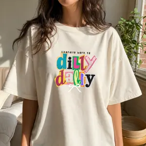 Women's Plus Size Casual Funny Retro Graphic T-Shirt, Literally Born To Dilly Dally Tops, Womenswear