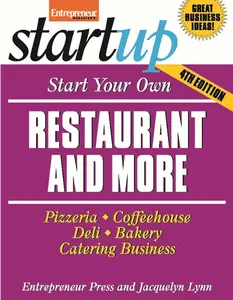 USED-Start Your Own Restaurant and More: Pizzeria, Cofeehouse, Deli, Bakery, Catering Business (StartUp Series) by Entrepreneur Press (Paperback)