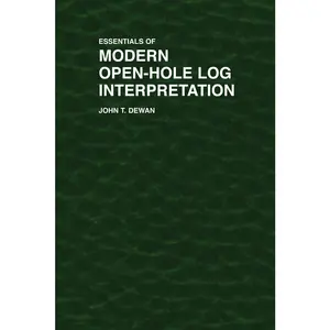 USED Book - Essentials of Modern Open-Hole Log Interpretation by Dewan, John T. (Paperback) - english