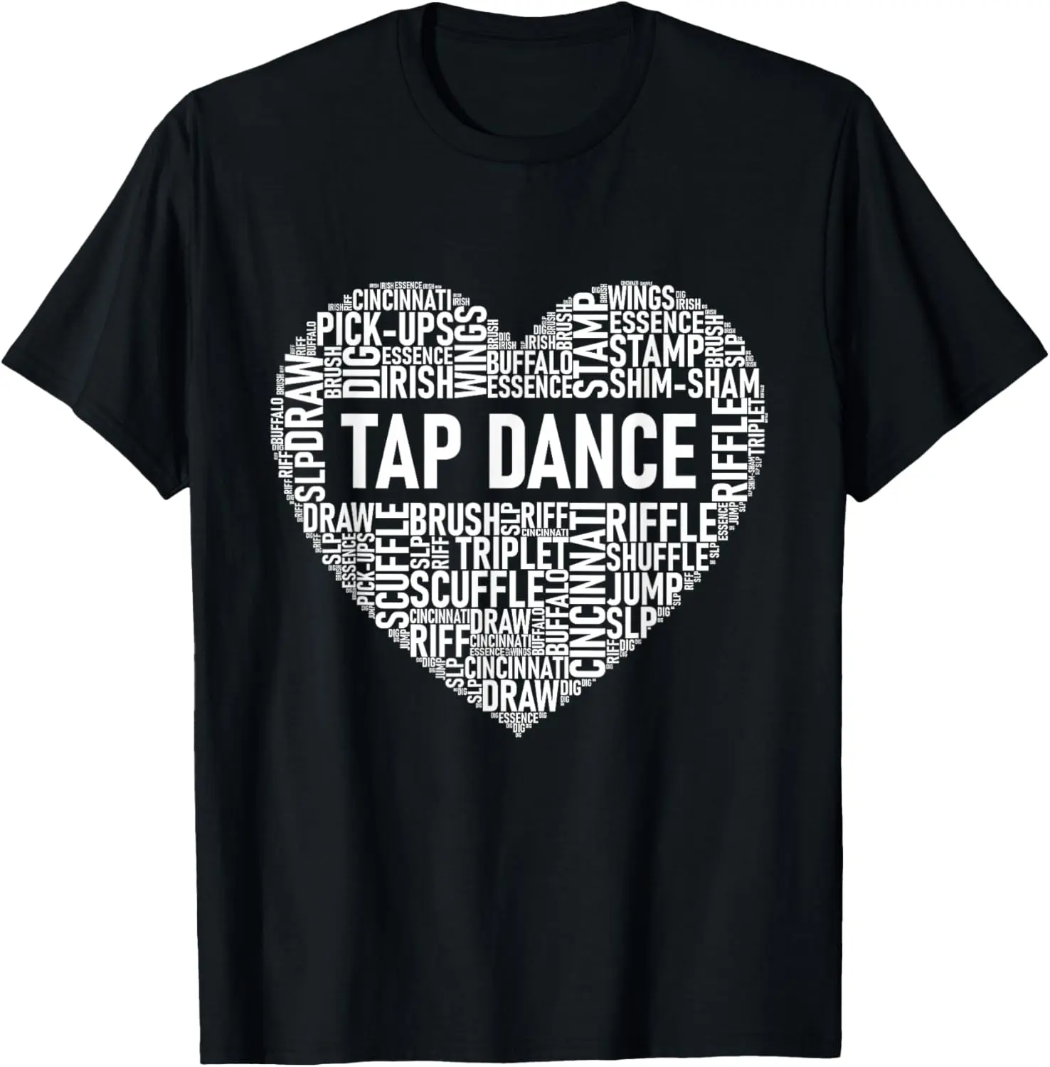 Tap Dance - Word Cloud Dancing Choreography Competition T-Shirt