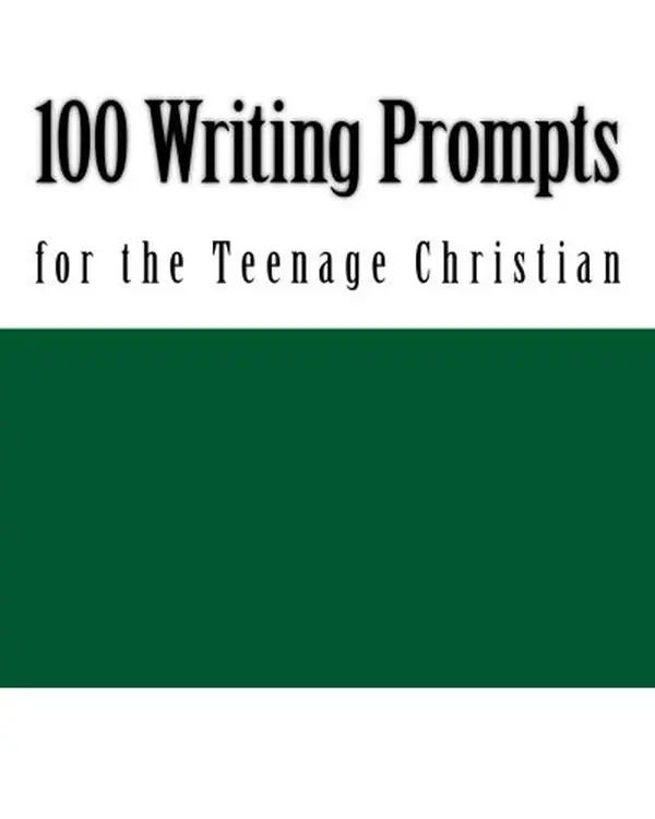 USED-100 Writing Prompts for the Teenage Christian by Promptmaster Phil (Paperback)