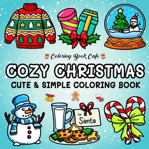 Coloring Book Cafe Cozy Christmas Cute & Simple Coloring Book for Adults & Teens Featuring Easy and Bold Christmas Designs