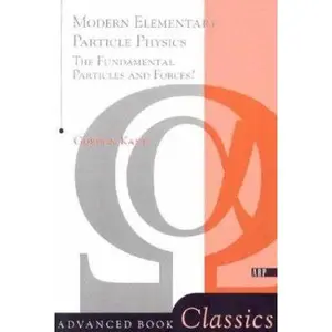 USED-Modern Elementary Particle Physics by Gordon L. Kane (Paperback)
