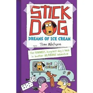 USED-Stick Dog Dreams of Ice Cream (Stick Dog 4) by Tom Watson (Paperback)
