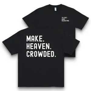 Women's Cotton Christian Inspirational T-Shirt - Double-Sided "I'm Just Recruiting" & "Make Heaven Crowded" Print, Round Neck Short Sleeve Casual Summer Top, Machine Washable