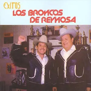 Los Broncos de Reynosa - Exitos de los Broncos de Reynosa  [COMPACT DISC - CD]