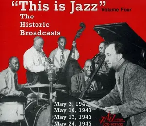 Various Artists - This Is Jazz, Vol. 4 - The Historic Broadcasts  [COMPACT DISC - CD]