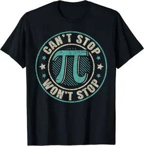 Can't Stop Pi Won't Stop Mathematics Mathematician 3.14 T-Shirt - Robynreede Shop 27B08X2PXX4T