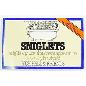 USED-Sniglets (Snig'Lit : Any Word That Doesn't Appear in the Dictionary, but Should) by Rich Hall (Paperback)
