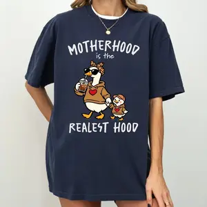 Motherhood Is The Realest Hood Shirt Funny Mom Life Graphic Tee Cute Duck Mom Comfort Colors Shirt G
