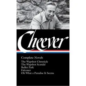 USED-John Cheever: Complete Novels by John Cheever (Hardcover)