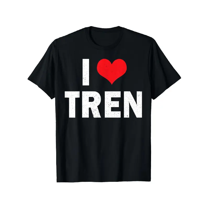 I Tren Bodybuilder, I Love Tren, Humorous And Sarcastic Workout Tee, Unisex Casual Round Neck Short Sleeve Shirt with a Bit of Stretch, Slightly Elastic, Made of 100%, Available in Sizes S-XXXL Streetwear Graphic Tees Cotton